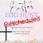 easter egg hunt april 2025 rescheduled